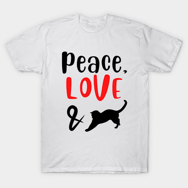 Peace Love and Black Cats T-Shirt by ArtJoy